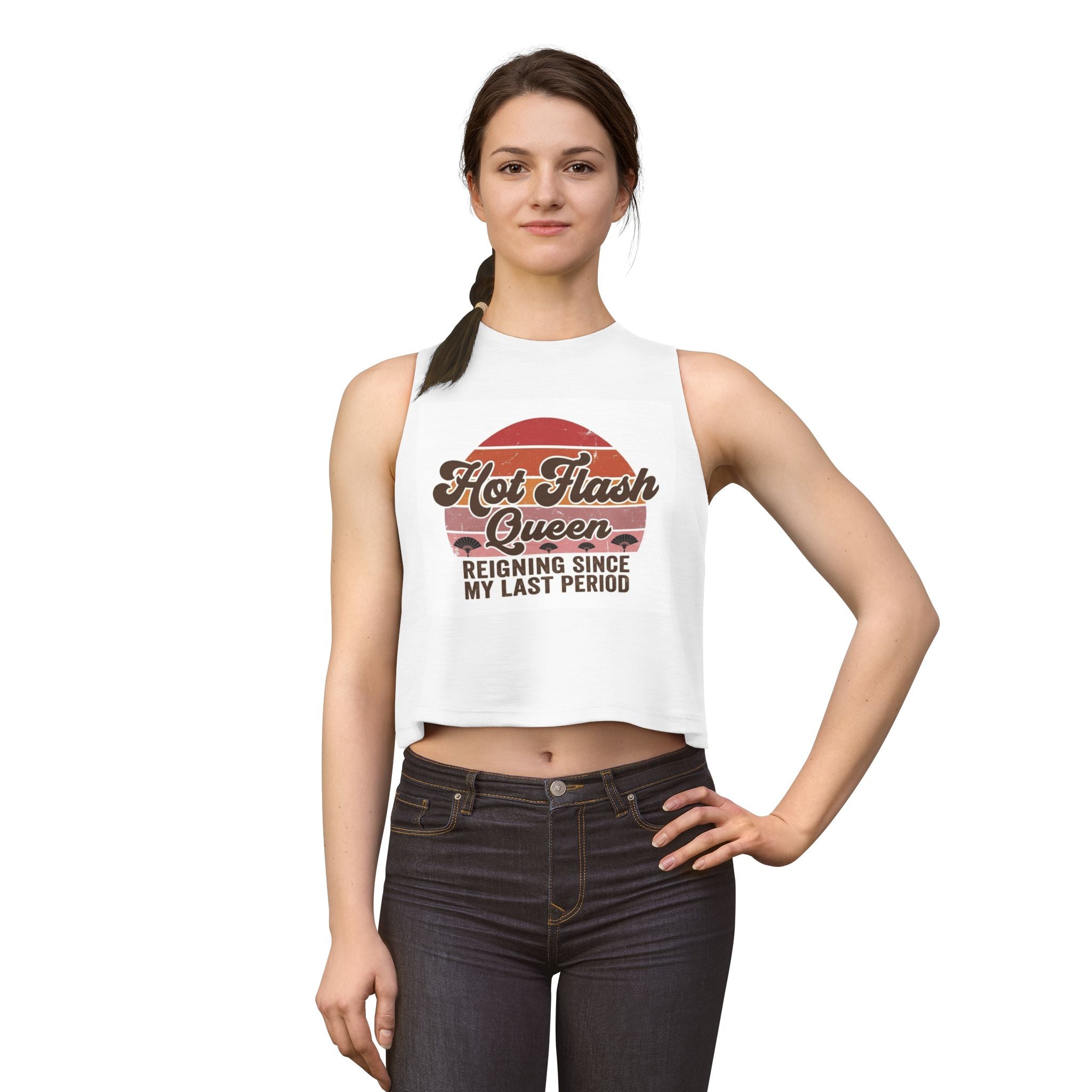 Hot Flash Queen Crop Top — "Reigning Since My Last Period" Menopause Humor Tank