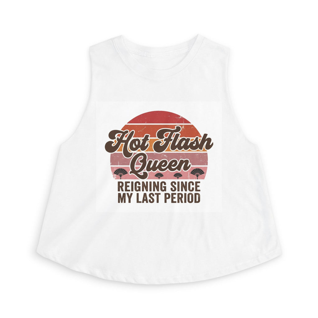 Hot Flash Queen Crop Top — "Reigning Since My Last Period" Menopause Humor Tank